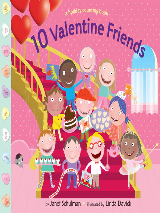 Title details for 10 Valentine Friends by Janet Schulman - Wait list